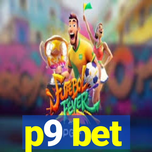 p9 bet